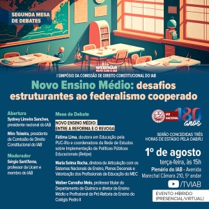 Os desafios da reforma do ensino médio serão tema de debate no Instituto dos Advogados