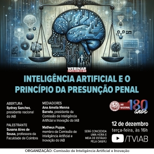 IAB | Webinar Papo com o IAB - Inteligência Artificial e o Princípio da presunção penal