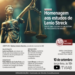 Instituto dos Advogados irá promover evento em homenagem aos estudos de Lenio Streck