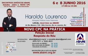 Encontros Jurídicos ABAMI - Novo CPC na Prática ( Petição Inicial | Resposta do Réu )