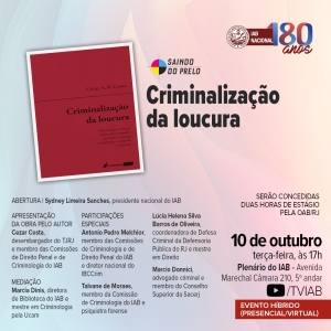 IAB promoverá lançamento de livro que aborda a criminalização da loucura nesta terça-feira