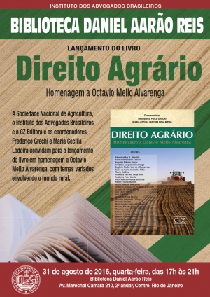 Lançamento do Livro Direito Agrário - Homenagem a Octávio Mello Alvarenga