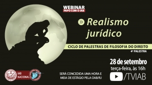 Realismo jurídico será tema do Ciclo de Palestras de Filosofia do Direito, na próxima terça