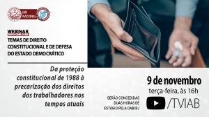 Precarização dos direitos dos trabalhadores será debatida no canal TVIAB, na próxima terça