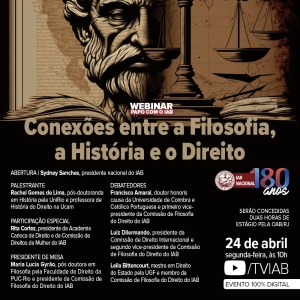‘Conexões entre a Filosofia, a História e o Direito’ serão discutidas no Instituto dos Advogados