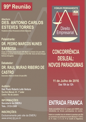 99ª Reuinão - Concorrência Desleal: Novos Paradigmas