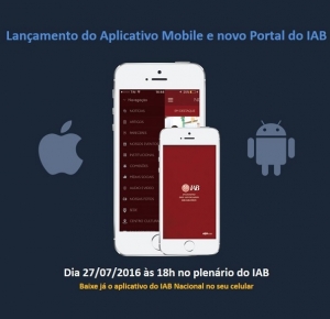Lançamento do Aplicativo Mobile e novo Portal do IAB