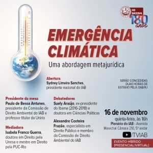 Ex-presidente do Ibama fará palestra sobre emergência climática no Instituto dos Advogados