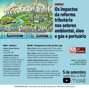 IAB irá debater os impactos da reforma tributária nos setores ambiental, de óleo e gás e portuário