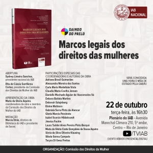 Livro que faz análise dos marcos legais dos direitos das mulheres será lançado no IAB