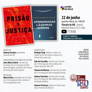 [Saindo do Prelo] &#039;Prisão e justiça&#039; e &#039;Aprisionadas lágrimas de homens&#039;