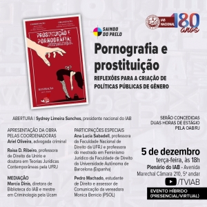 Livro que faz reflexão sobre tutela jurídica da pornografia e da prostituição será lançado no IAB