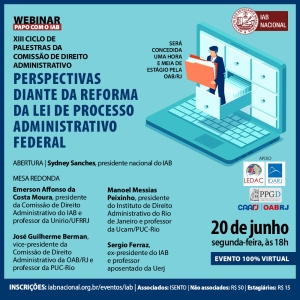 Reforma da lei de processo administrativo federal será tema de debates no dia 20