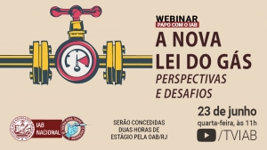 Ministro de Minas e Energia fala sobre a nova Lei do Gás, no canal TVIAB, na quarta 