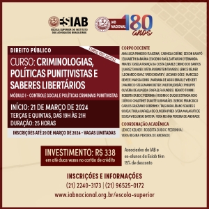 CURSOS ESIAB - Direito Público - Criminologias, Políticas Punitivistas e Saberes Libertários - Módulo I