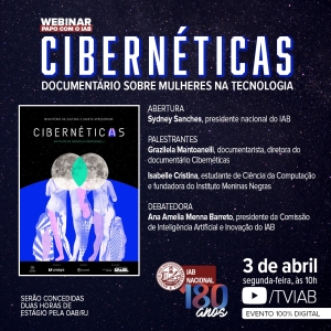 [Webinar - Papo com o IAB] Cibernéticas