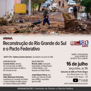 Instituto dos Advogados promoverá evento para debater a reconstrução do Rio Grande do Sul