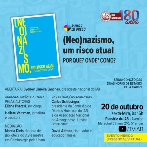 IAB | Saindo do Prelo - (Neo)nazismo um risco atual