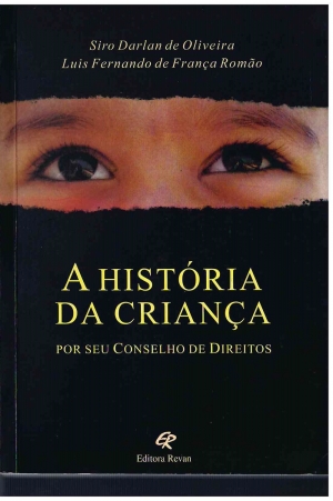 A História da criança - por seu conselho de direitos