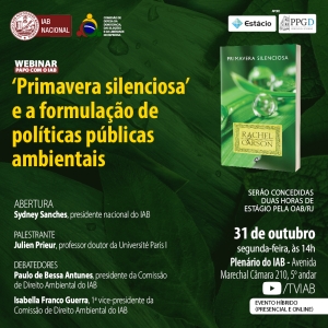 [Webinar - Papo com o IAB] &#039;Primavera silenciosa&#039; e a formulação de políticas públicas ambientais