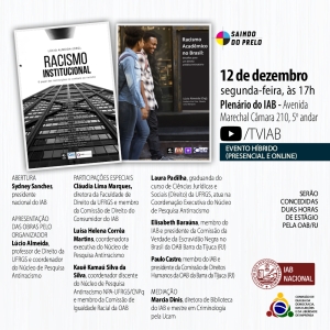 IAB promove lançamento de livros que abordam o racismo dentro das instituições e universidades