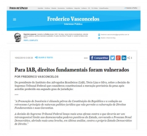 Para IAB, direitos fundamentais foram vulnerados