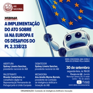 IAB | Webinar papo com o IAB - A implementação do ato sobre IA na Europa e os desafios do PL 2.338/23
