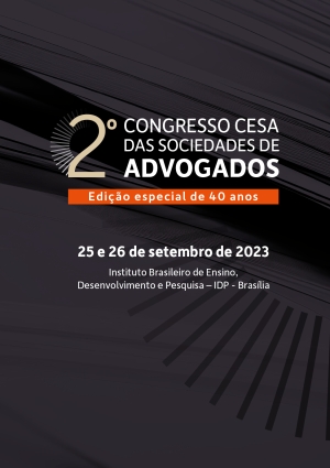 [CESA] 2º Congresso das Sociedades de Advogados - Edição especial de 40 anos