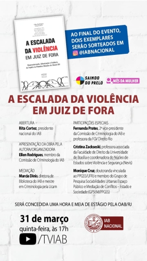 [Saindo do Prelo - Mês da Mulher] A Escalada da Violência em Juiz de Fora