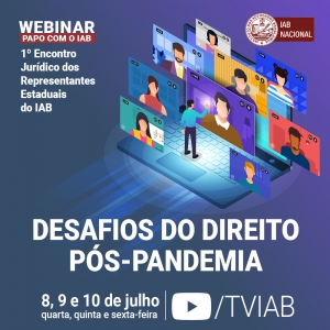 Descrição da imagem: fundo azul com o logo do Instituto dos Advogados Brasileiros (IAB) em vermelho e branco no canto direito superior. No centro, há um desenho de várias pessoas em telas de computador, indicando a realização de um debate virtual.