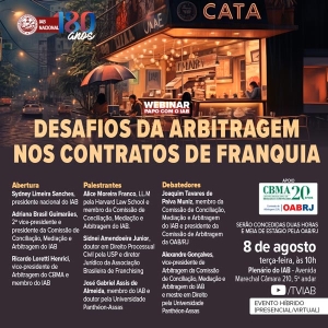 Desafios da arbitragem nos contratos de franquia serão debatidos em evento do IAB