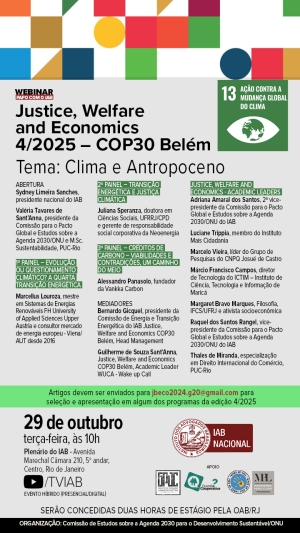 IAB | Webinar Papo com o IAB - Justice , Welfare and Economics 4/25 - COP30 Belém
