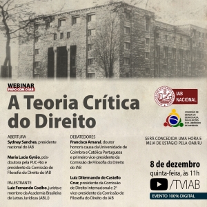 IAB promove debate sobre Teoria Crítica do Direito nesta quinta-feira
