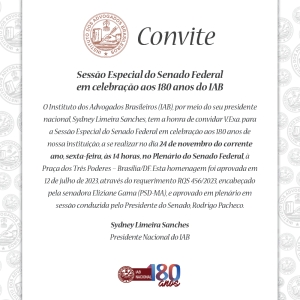 IAB | Sessão Especial do Senado Federal em celebração aos 180 anos do IAB