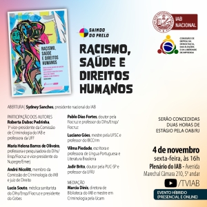IAB promove lançamento do livro ‘Racismo, saúde e direitos humanos’ nesta sexta-feira
