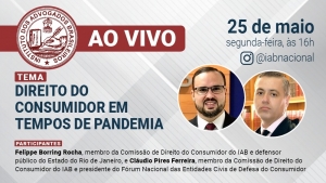 ‘Direito do consumidor em tempos de pandemia’ será tema de live do IAB, na segunda