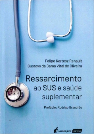 Ressarcimento ao SUS e a saúde suplementar