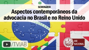 Palestra de advogado brasileiro que atua na Suprema Corte do Reino Unido está disponível no canal TVIAB