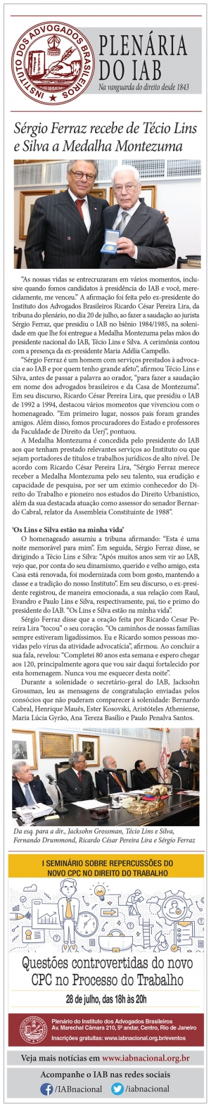 Sérgio Ferraz recebe de Técio Lins e Silva a Medalha Montezuma