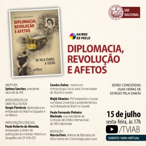 'Diplomacia, revolução e afetos’ será lançado nesta sexta-feira pelo canal TVIAB