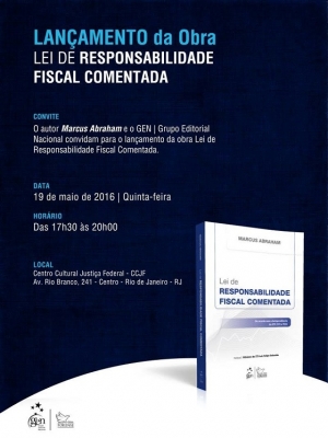 Lançamento do livro &quot;Lei de Responsabilidade Fiscal Comentada&quot;