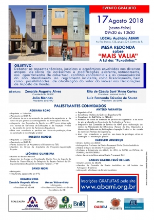 Mesa Redonda sobre &quot;Mais Valia&quot; A Lei dos &quot;Puxadinhos&quot;