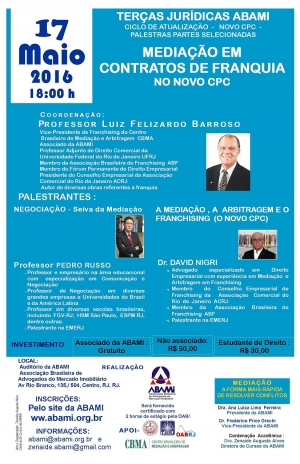 Terças Jurídicas ABAMI: Palestra Mediação em Contratos de Franquia no Novo CPC